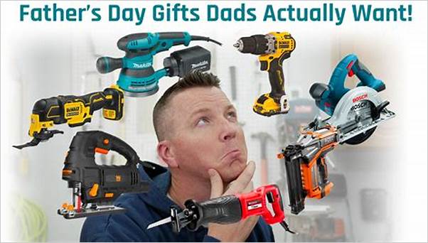 Best tools for dads