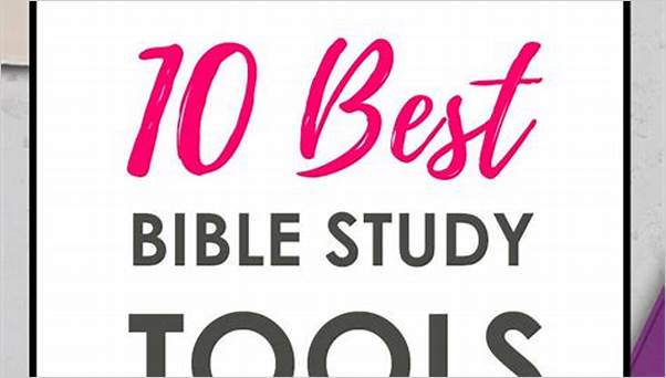 Best Bible study tools