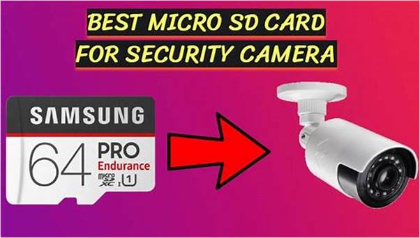 Best micro SD card for security camera